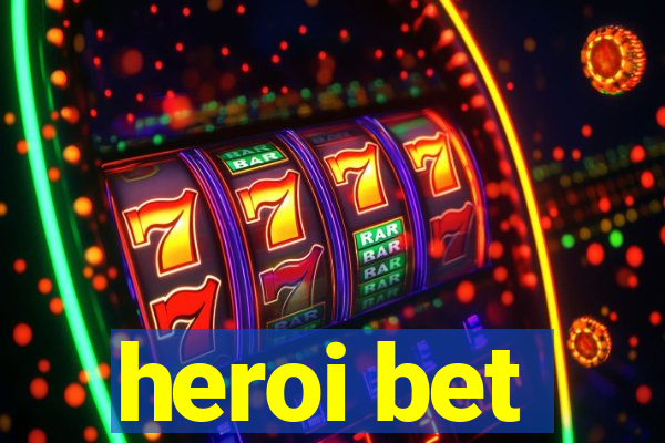 heroi bet